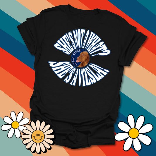 She's Not A What? She's A Vizsla Vintage Round Text t-shirt
