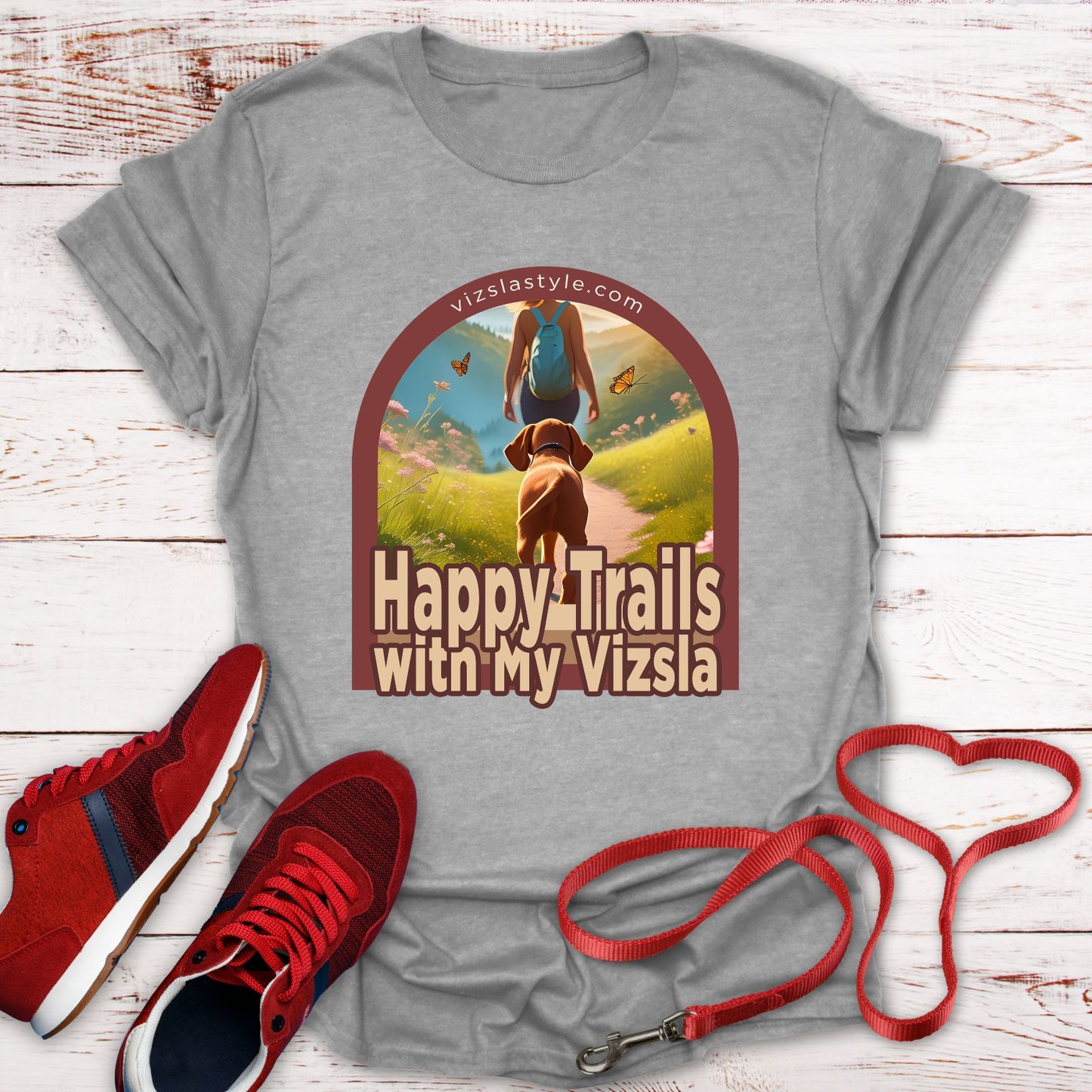 Happy Trails With My Vizsla w/ Hiker t-shirt