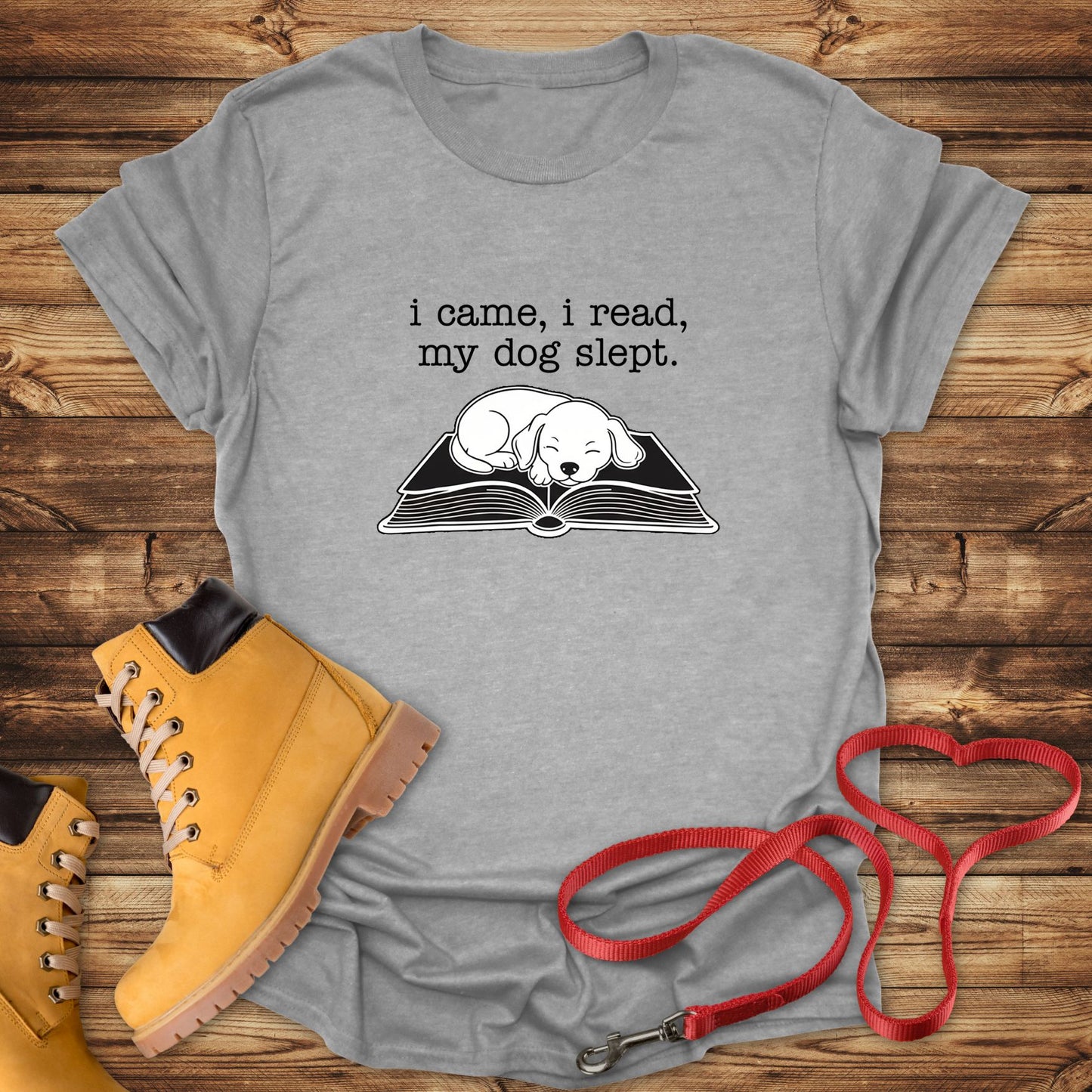 I Came, I Read, My Dog Slept Tee
