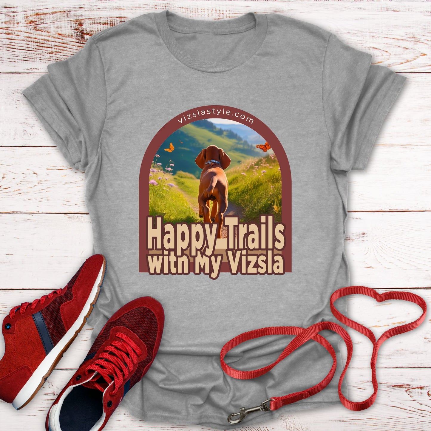 Happy Trails With My Vizsla Dog t-shirt