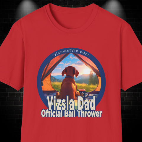 "Vizsla Dad - Official Ball Thrower" T-Shirt - The Only Title That Matters: Official Ball Thrower