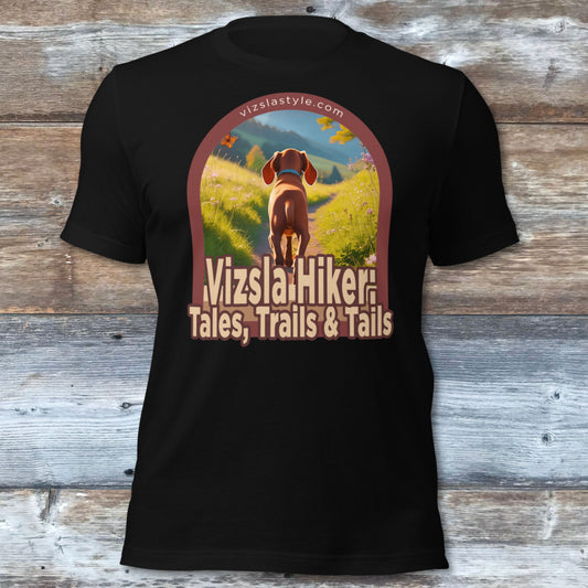 Vizsla Hiker: Tales, Trails & Tails Puppy t-shirt