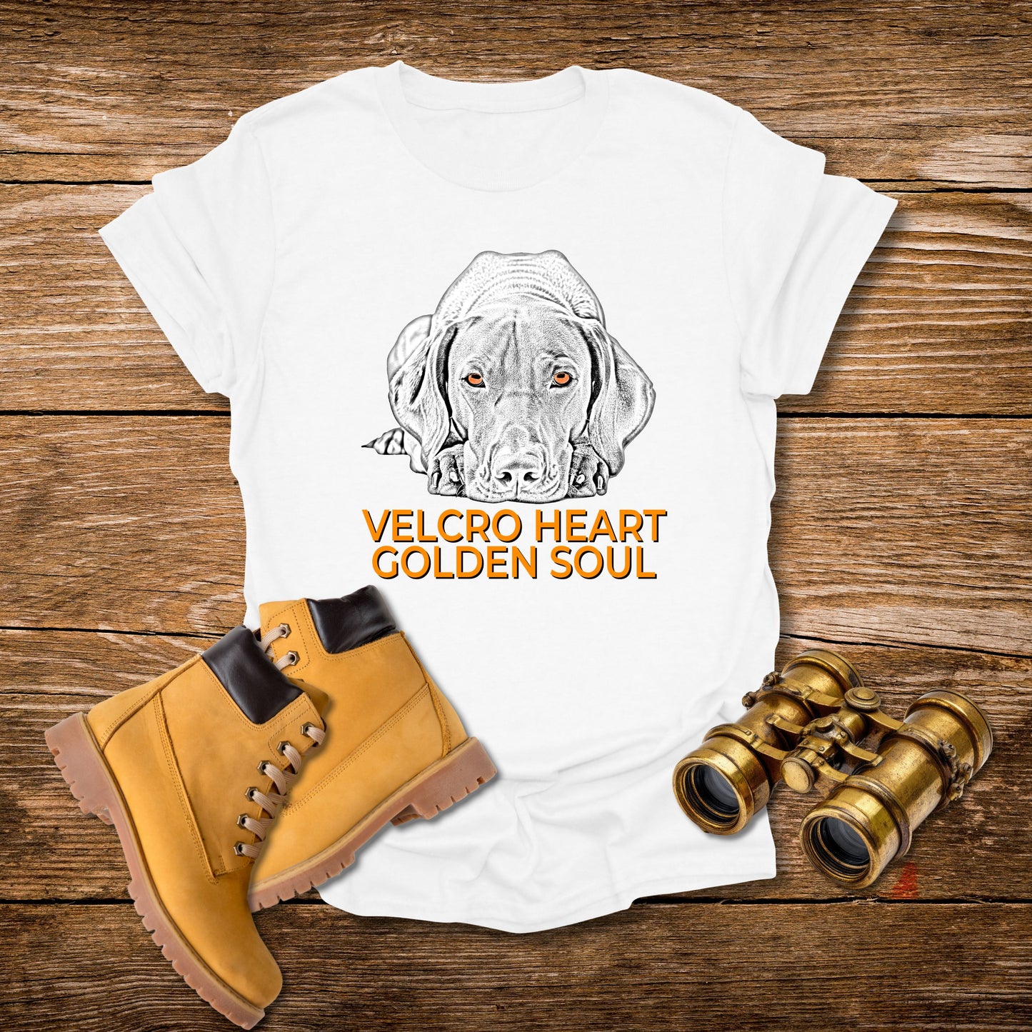 Vizsla Dog T-Shirt — "Velcro Heart — Golden Soul"