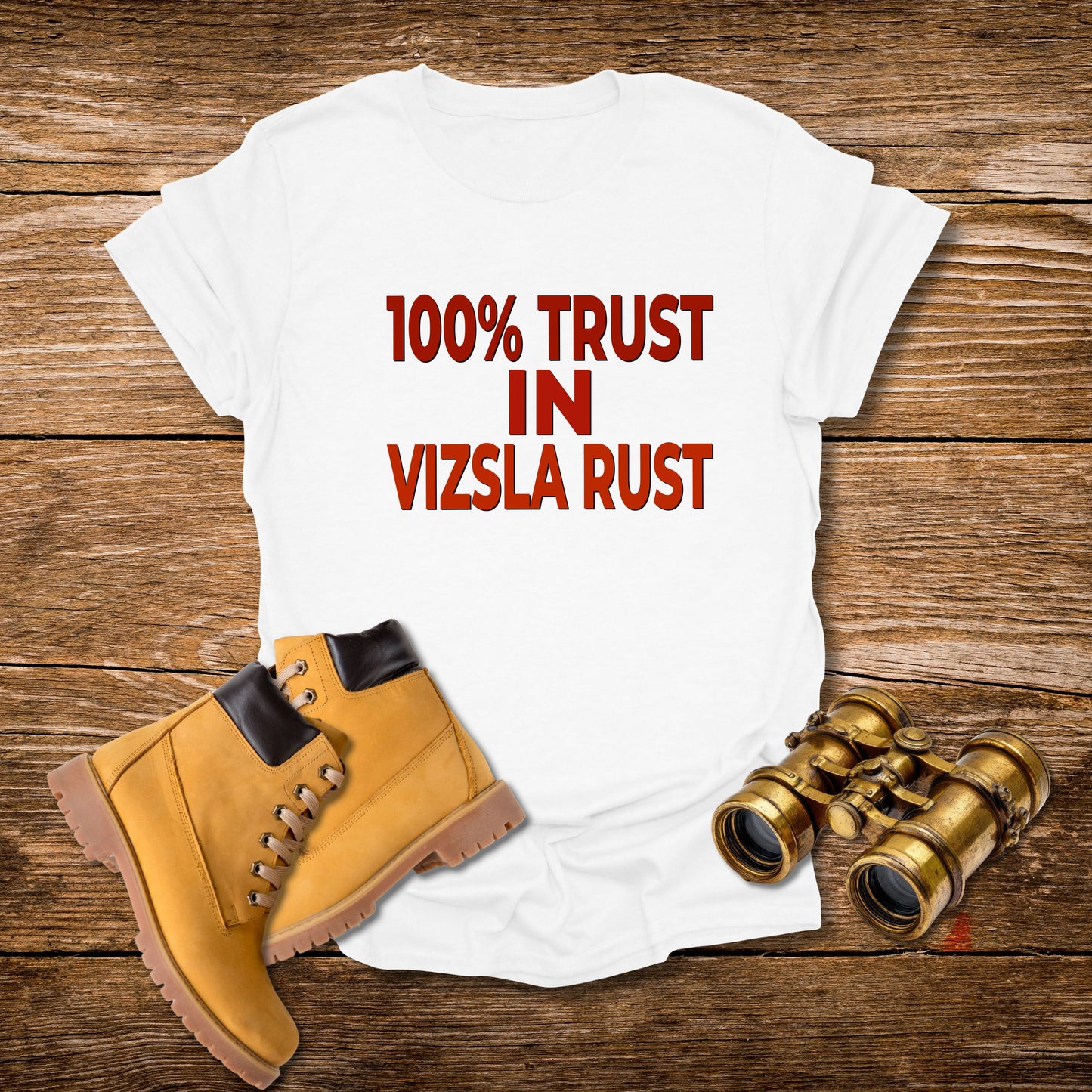 100% Trust In Vizsla Rust T-Shirt