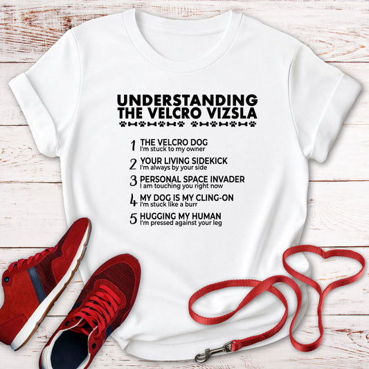 Understanding the Velcro Vizsla: A Translation Guide
