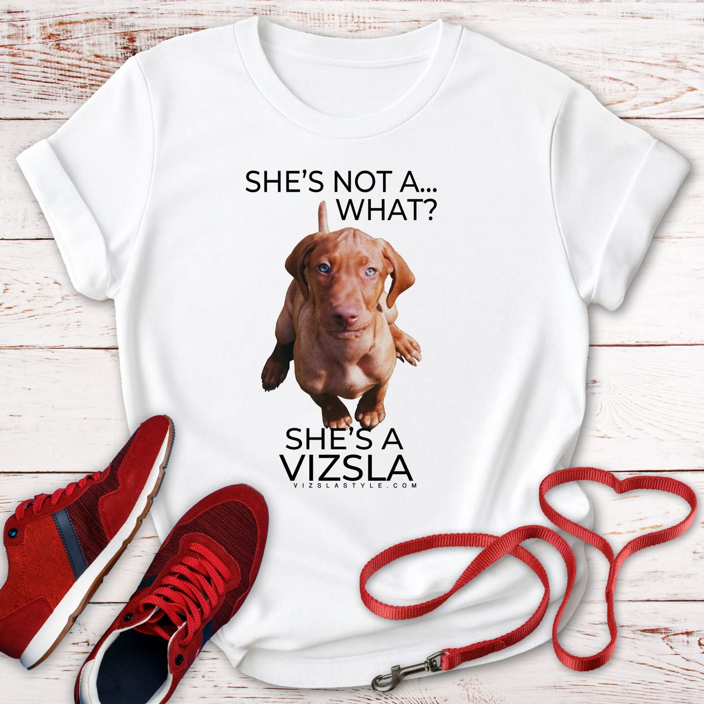 She's Not A What... She's A Vizsla (in Color) All Around Sports T-shirt