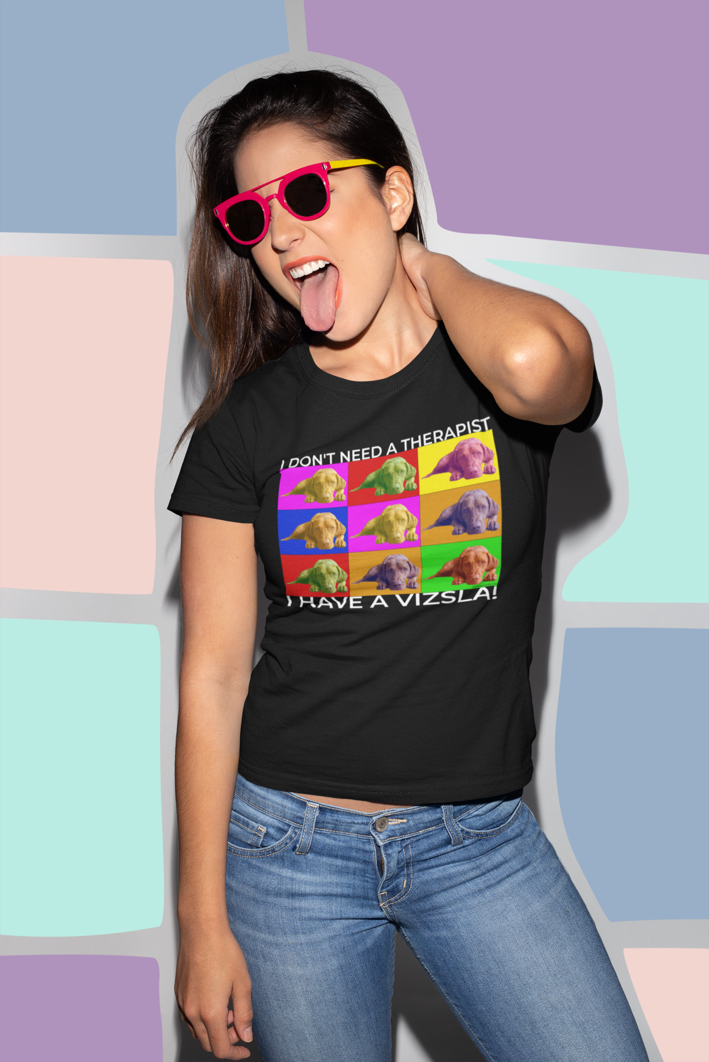 Vizsla Pop Art T-Shirt — "I don't need a therapist - I have a Vizsla!"