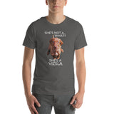 She's Not A What... She's A Vizsla (in Color) All Around Sports T-shirt (Lt Text)