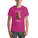 She's Not A What... She's A Vizsla (in Color) All Around Sports T-shirt (Lt Text)