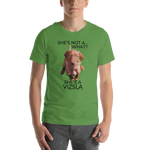 She's Not A What... She's A Vizsla (in Color) All Around Sports T-shirt (Dk Text)