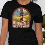 Happy Trails With My Vizsla w/ Hiker t-shirt