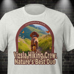 Vizsla Hiking Crew: Nature's Best Duo Dog t-shirt