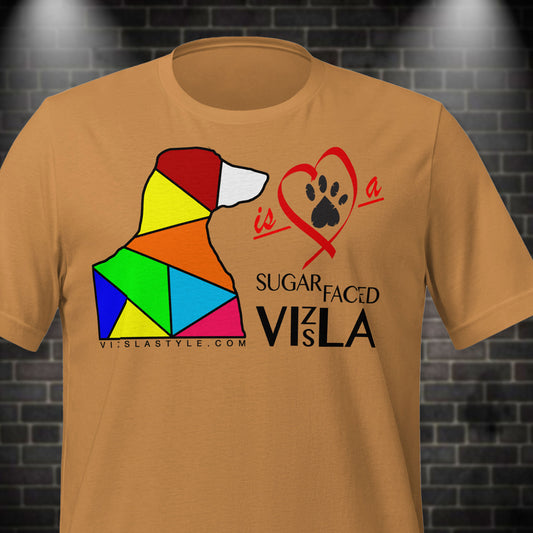 Love is a Sugar Faced Vizsla - All Around Sports T-shirt (Dk Text)
