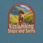 Vizsla Hiking: Steps And Sniffs Dog t-shirt