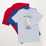 She's Not A What... She's A Vizsla! All Around Sports T-shirt (Dk Text)