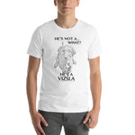 He's Not A What... He's A Vizsla - All Around Sports T-shirt (Dk Text)